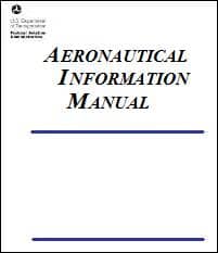 FAR AIM Aeronautical Information Manual